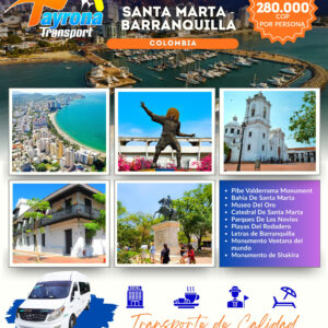 TOUR SANTA MARTA - BARRANQUILLA