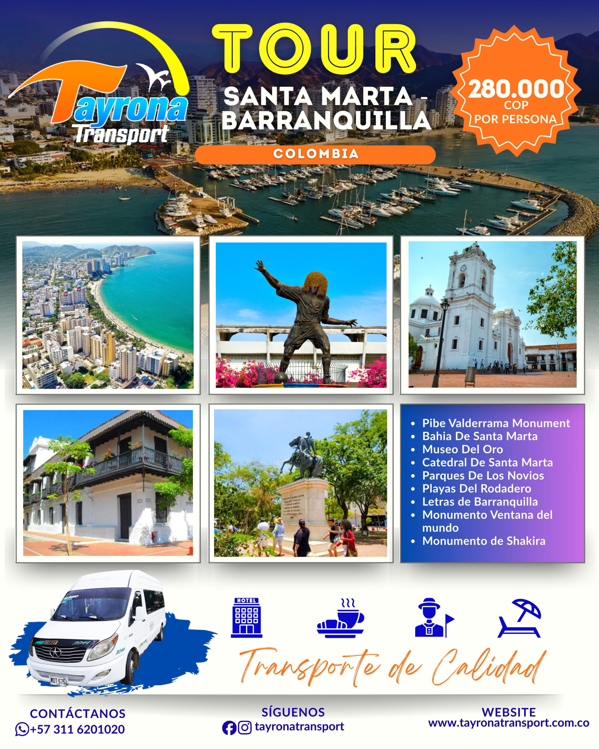 TOUR SANTA MARTA - BARRANQUILLA
